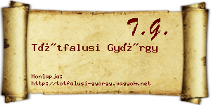 Tótfalusi György névjegykártya